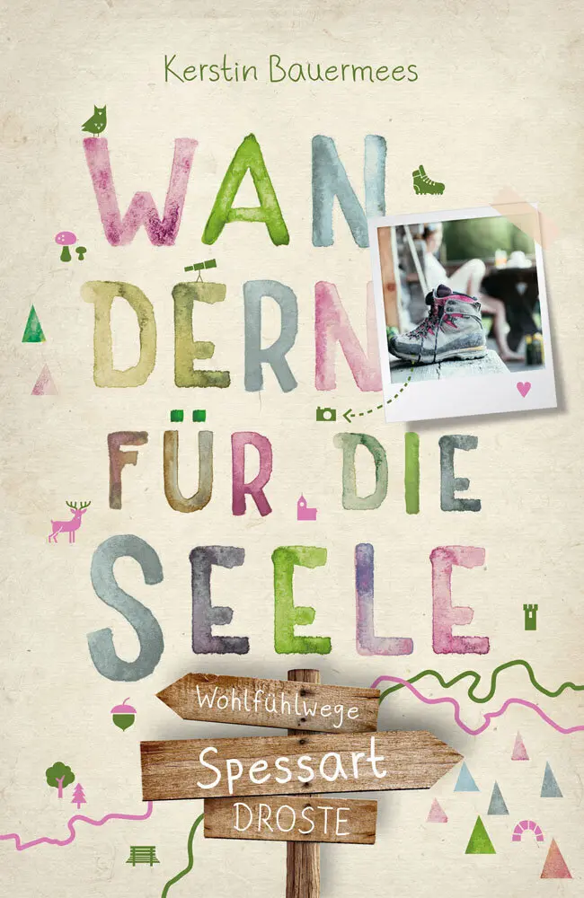 Buchcover „Wandern für die Seele. Spessart“  | © Droste Verlag