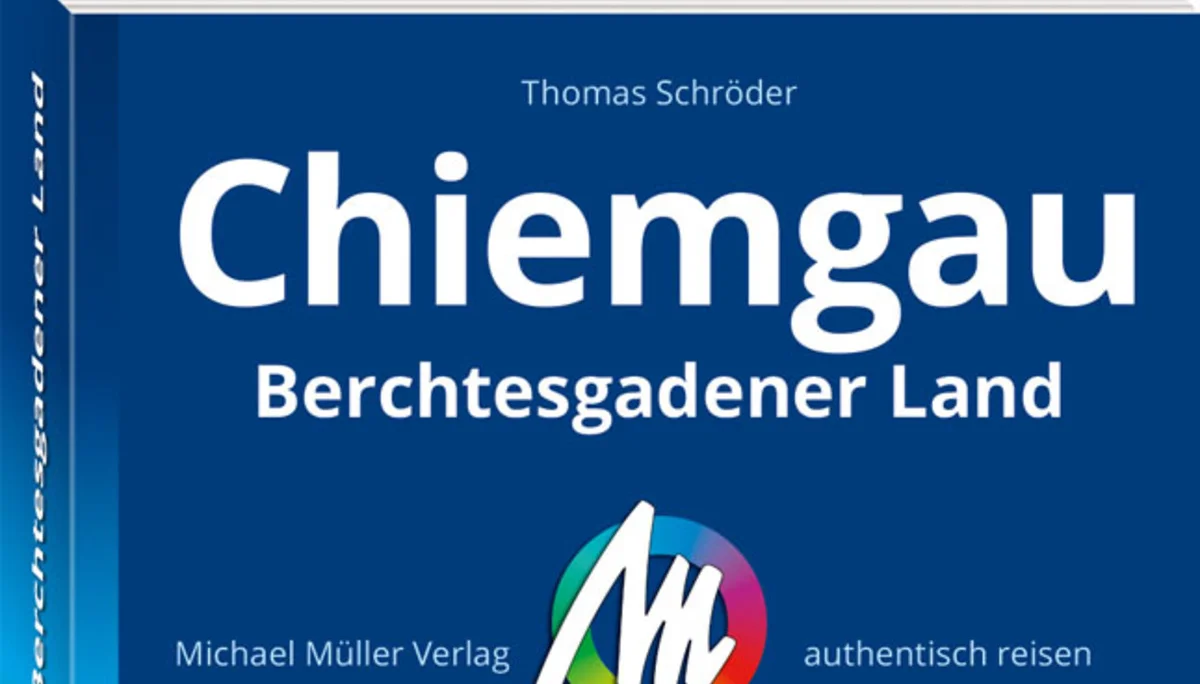 Buch Chiemgau & Berchtesgadener Land | © Michael Müller Verlag